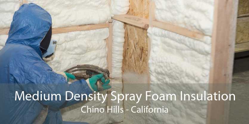 Medium Density Spray Foam Insulation Chino Hills - California